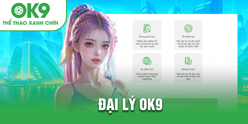 Đại lý OK9