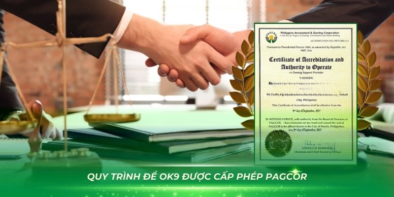 Quy trình để OK9 được cấp phép PAGCOR